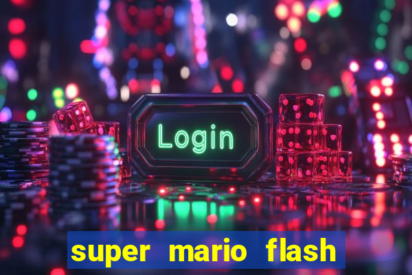 super mario flash click jogos